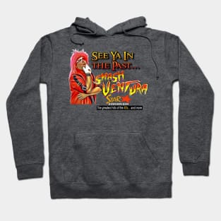 Smash Ventura - See Ya In The Past... Hoodie